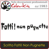 Fatti! Non Pugnette