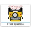 Frasi spiritose e segnaletiche Frasi spiritose e segnaletiche